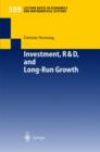 Investment, R&D, and Long-Run Growth - Book