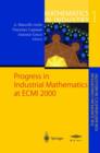 Progress in Industrial Mathematics at ECMI 2000 - Book