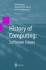 History of Computing: Software Issues : International Conference on the History of Computing, ICHC 2000 April 5-7, 2000 Heinz Nixdorf MuseumsForum Paderborn, Germany - Book