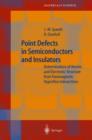 Point Defects in Semiconductors and Insulators : Determination of Atomic and Electronic Structure from Paramagnetic Hyperfine Interactions - Book