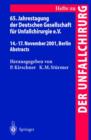 65. Jahrestagung Der Deutschen Gesellschaft Fur Unfallchirurgie E.V. : 14.-17. November 2001, Berlin Abstracts - Book