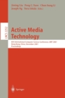 Active Media Technology : 6th International Computer Science Conference, AMT 2001, Hong Kong, China, December 18-20, 2001. Proceedings - Book