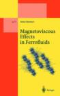 Magnetoviscous Effects in Ferrofluids - Book