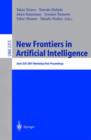 New Frontiers in Artificial Intelligence : Joint JSAI 2001 Workshop Post-Proceedings - Book