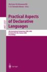 Practical Aspects of Declarative Languages : 4th International Symposium, PADL 2002, Portland, OR, USA, January 19-20, 2002. Proceedings - Book