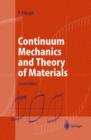 Continuum Mechanics and Theory of Materials - Book