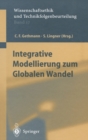 Integrative Modellierung Zum Globalen Wandel - Book