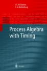 Process Algebra with Timing - Book