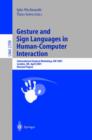 Gesture and Sign Languages in Human-Computer Interaction : International Gesture Workshop, GW 2001, London, UK, April 18-20, 2001. Revised Papers - Book