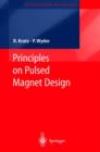Principles of Pulsed Magnet Design - Book