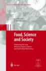 Food, Science and Society : Exploring the Gap Between Expert Advice and Individual Behaviour - Book