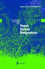Yeast Stress Responses - Book