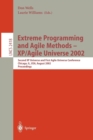 Extreme Programming and Agile Methods - XP/Agile Universe 2002 : Second XP Universe and First Agile Universe Conference Chicago, IL, USA, August 4-7, 2002.Proceedings - Book