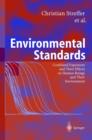 Environmental Standards : Combined Exposures and Their Effects on Human Beings and Their Environment - Book