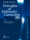 Principles of Deformity Correction : Exercise Workbook - Book