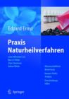 Praxis Naturheilverfahren : Evidenzbasierte Komplementarmedizin - Book