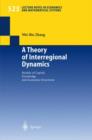 A Theory of Interregional Dynamics : Models of Capital, Knowledge and Economic Structures - Book
