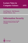 Information Security : Third International Workshop, ISW 2000, Wollongong, Australia, December 20-21, 2000. Proceedings - eBook