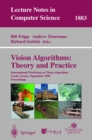Vision Algorithms: Theory and Practice : International Workshop on Vision Algorithms Corfu, Greece, September 21-22, 1999 Proceedings - eBook