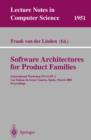 Software Architectures for Product Families : International Workshop IW-SAPF-3. Las Palmas de Gran Canaria, Spain, March 15-17, 2000 Proceedings - eBook