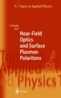 Near-Field Optics and Surface Plasmon Polaritons - eBook