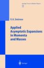 Applied Asymptotic Expansions in Momenta and Masses - eBook