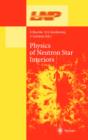 Physics of Neutron Star Interiors - eBook