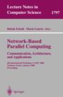 Network-Based Parallel Computing - Communication, Architecture, and Applications : 4th International Workshop, CANPC 2000 Toulouse, France, January 8, 2000 Proceedings - eBook