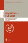 Algorithms - ESA 2001 : 9th Annual European Symposium, Aarhus, Denmark, August 28-31, 2001, Proceedings - eBook
