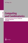 Computing and Combinatorics : 7th Annual International Conference, COCOON 2001, Guilin, China, August 20-23, 2001, Proceedings - eBook