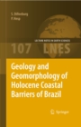 Geology and Geomorphology of Holocene Coastal Barriers of Brazil - eBook