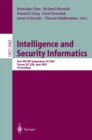 Intelligence and Security Informatics : First NSF/NIJ Symposium, ISI 2003, Tucson, AZ, USA, June 2-3, 2003, Proceedings - eBook