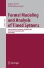 Formal Modeling and Analysis of Timed Systems : 4th International Conference, FORMATS 2006, Paris, France, September 25-27, 2006, Proceedings - Book