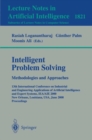 Intelligent Problem Solving. Methodologies and Approaches : 13th International Conference on Industrial and Engineering Applications of Artificial Intelligence and Expert Systems, IEA/AIE 2000 New Orl - eBook