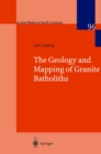 The Geology and Mapping of Granite Batholiths - eBook
