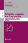 Automata, Languages and Programming : 30th International Colloquium, ICALP 2003, Eindhoven, The Netherlands, June 30 - July 4, 2003. Proceedings - eBook