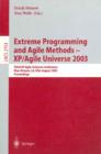 Extreme Programming and Agile Methods - XP/Agile Universe 2003 : Third XP and Second Agile Universe Conference, New Orleans, LA, USA, August 10-13, 2003, Proceedings - eBook
