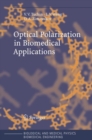 Optical Polarization in Biomedical Applications - eBook