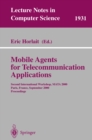 Mobile Agents for Telecommunication Applications : Second International Workshop, MATA 2000, Paris, France, September 18-20, 2000 Proceedings - eBook