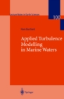 Applied Turbulence Modelling in Marine Waters - eBook