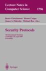 Security Protocols : 7th International Workshop Cambridge, UK, April 19-21, 1999 Proceedings - eBook