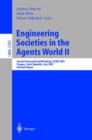 Engineering Societies in the Agents World II : Second International Workshop, ESAW 2001, Prague, Czech Republic, July 7, 2001, Revised Papers - eBook