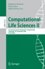 Computational Life Sciences II : Second International Symposium, CompLife 2006, Cambridge, UK, September 27-29, 2006, Proceedings - eBook