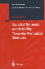 Statistical Dynamics and Reliability Theory for Mechanical Structures - eBook