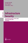 Infrastructure Security : International Conference, InfraSec 2002 Bristol, UK, October 1-3, 2002 Proceedings - eBook