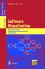 Software Visualization : International Seminar Dagstuhl Castle, Germany, May 20-25, 2001 Revised Lectures - eBook