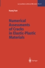 Numerical Assessments of Cracks in Elastic-Plastic Materials - eBook