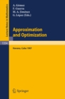 Approximation and Optimization : Proceedings of the International Seminar, held in Havana, Cuba, January 12-16, 1987 - eBook