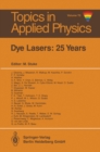 Dye Lasers: 25 Years - eBook