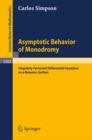 Asymptotic Behavior of Monodromy : Singularly Perturbed Differential Equations on a Riemann Surface - eBook